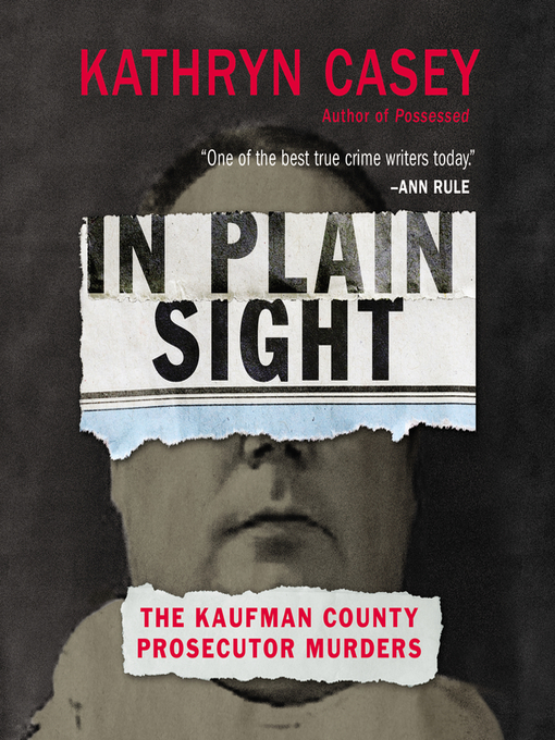 Title details for In Plain Sight by Kathryn Casey - Wait list